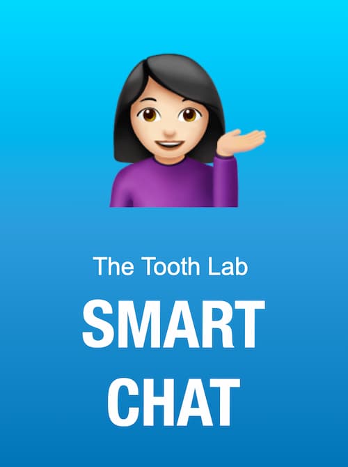 The Tooth Lab Smart Chat